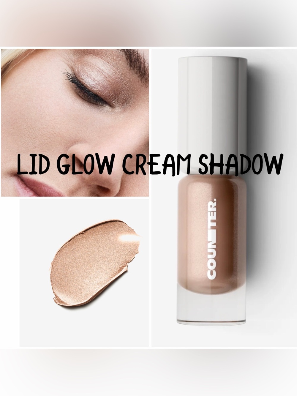 Eyeshadow Beauty Counter Lid Glow Cream Shadow — AURA - BRIGHTENING SOFT BEIGE